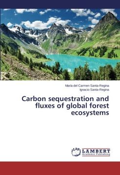 portada Carbon Sequestration and Fluxes of Global Forest Ecosystems