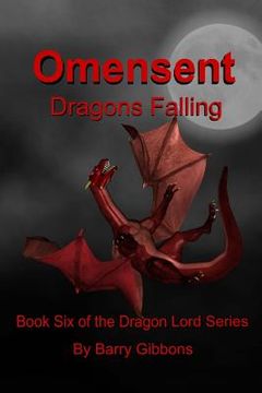 portada Omensent: Dragons Falling (en Inglés)