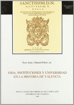 portada Vida, Instituciones y Universidad en la Historia de Valencia