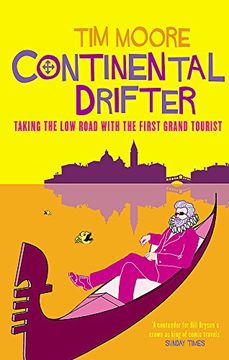 portada Continental Drifter: Taking the Low Road with the First Grand Tourist