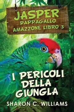 portada I Pericoli Della Giungla (en Italiano)
