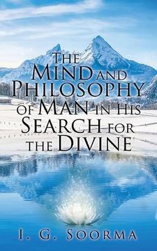 portada The Mind and Philosophy of man in his Search for the Divine (en Inglés)