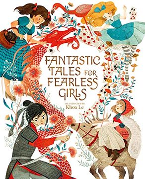 portada Fantastic Tales for Fearless Girls: 31 Inspirational Stories From Around the World (en Inglés)