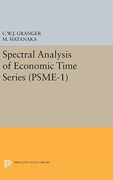 portada Spectral Analysis of Economic Time Series. (Psme-1) (Princeton Studies in Mathematical Economics) (in English)