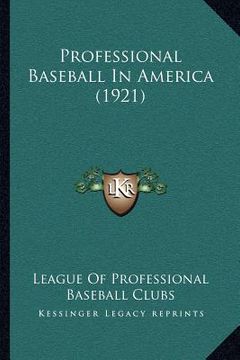 portada professional baseball in america (1921) (in English)