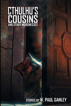 portada Cthulhu's Cousins and Other Weirdnesses (en Inglés)