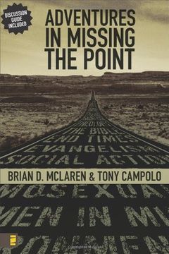 portada Adventures in Missing the Point (in English)
