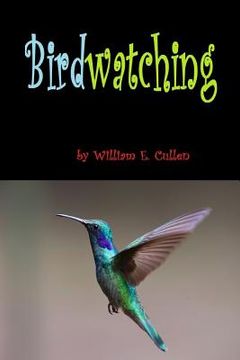 portada Birdwatching: 6x9 24 Pages at 6 Pages Per Bird of British Birds (en Inglés)