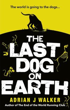 portada The Last Dog on Earth