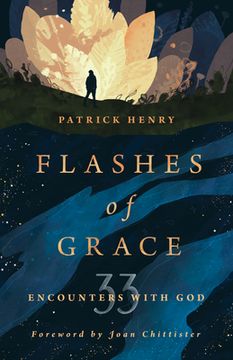 portada Flashes of Grace: 33 Encounters With god