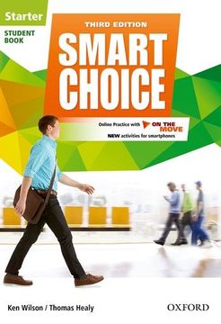 portada Smart Choice: Starter Level: Student Book With Online Practice and on the Move: Smart Choice: Starter Level: Student Book With Online Practice and on the Move Starter Level (in English)