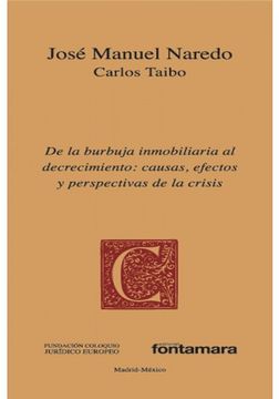 portada De la Burbuja Inmobiliaria al Decrecimiento: Causas, Efectos y Perspectivas de la Crisis (in Spanish)
