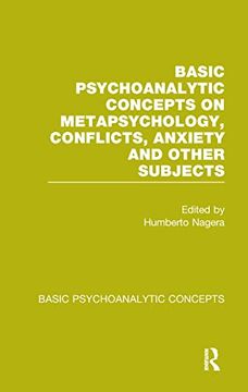 portada Basic Psychoanalytic Concepts on Metapsychology, Conflicts, Anxiety and Other Subjects (en Inglés)