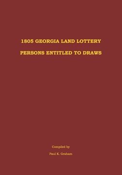 portada 1805 Georgia Land Lottery Persons Entitled to Draws (en Inglés)