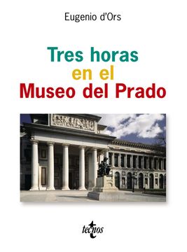 portada Tres Horas en el Museo del Prado