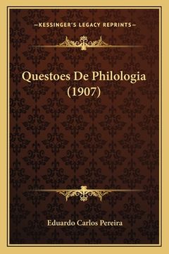 portada Questoes De Philologia (1907) (en Portugués)