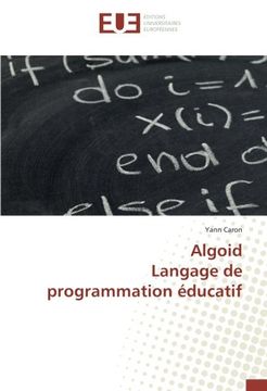 portada Algoid Langage de programmation éducatif (French Edition)