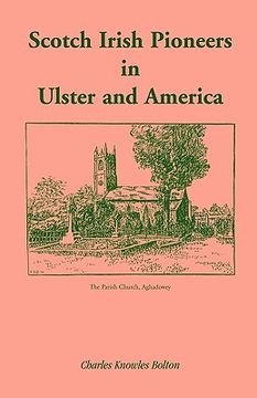 portada scotch irish pioneers in ulster and america (in English)