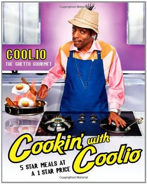 portada Cookin' With Coolio Five Star Meals at a 1 Star Price (in English)