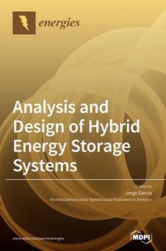 portada Analysis and Design of Hybrid Energy Storage Systems (in English)