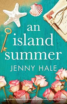 portada An Island Summer: An Absolutely Gripping, Emotional and Heartwarming Summer Romance (en Inglés)