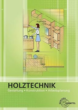 portada Holztechnik: Gestaltung, Konstruktion, Arbeitsplanung (in German)