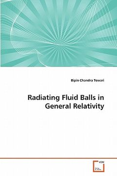 portada radiating fluid balls in general relativity (en Inglés)