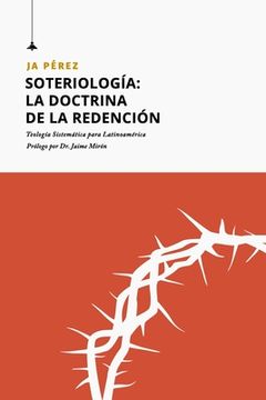 portada Soteriología: La doctrina de la Redención