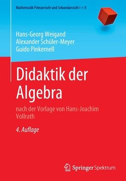 portada Didaktik Der Algebra: Nach Der Vorlage Von Hans-Joachim Vollrath 