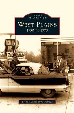 portada West Plains: 1930 to 1970 (en Inglés)