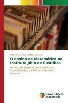 portada O ensino de Matemática no Instituto Júlio de Castilhos