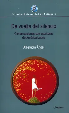 portada De vuelta del silencio. Conversaciones con escritoras de América Latina (in Spanish)