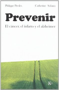 portada Prevenir: El Cáncer, el Infarto y el Alzheimer (in Spanish)