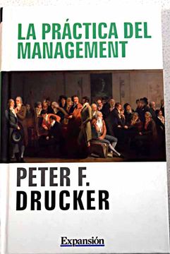 PDF] The Practice of Management de Peter F. Drucker libro