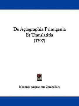 portada de agiographia primigenia et translatitia (1797) (in English)