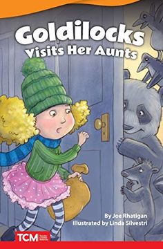 portada Goldilocks Visits her Aunts (Literary Text) (en Inglés)