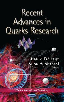 portada Recent Advances in Quarks Research (Physics Research and Technology)