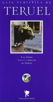 portada Guia Turistica de Teruel (in Spanish)