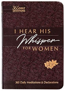 portada I Hear his Whisper for Women: 365 Daily Meditations & Declarations (Passion Translation) (in English)