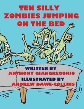 portada Ten Silly Zombies Jumping On The Bed (en Inglés)
