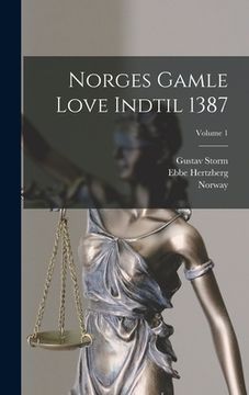 portada Norges Gamle Love Indtil 1387; Volume 1