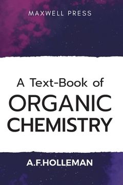 portada A Text-book of Organic Chemistry (en Inglés)