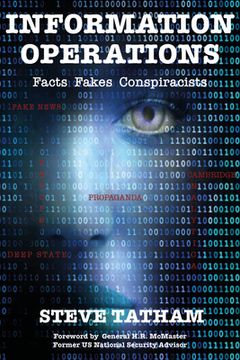 portada Information Operations: Facts Fakes Conspiracists (en Inglés)