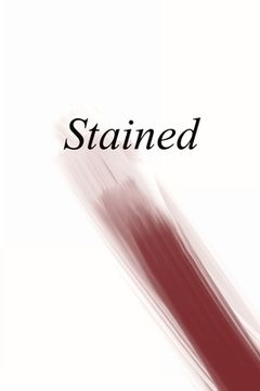 portada Stained: an anthology of writing about menstruation