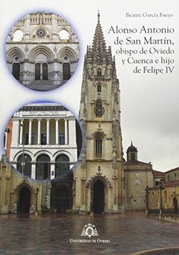 portada Alonso Antonio De San Martín, Obispo De Oviedo Y Cuenca E Hijo De Felipe IV