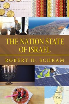 portada The Nation State of Israel (en Inglés)