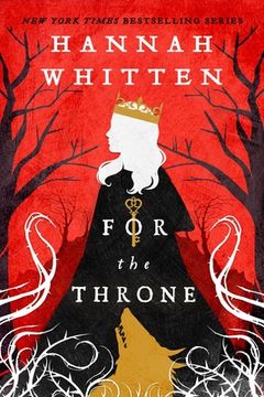 portada For the Throne (Volume 2) (The Wilderwood, 2) (en Inglés)