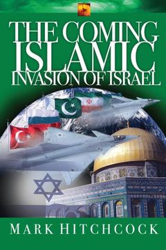 portada The Coming Islamic Invasion of Israel (End Times Answers) (in English)