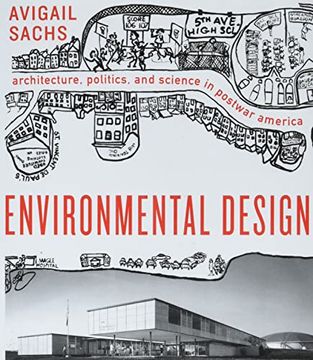 portada Environmental Design: Architecture, Politics, and Science in Postwar America (Midcentury) 