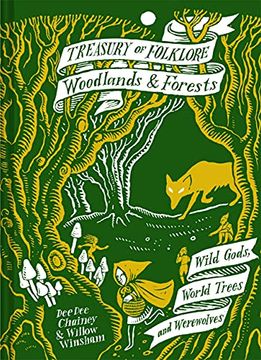 portada Treasury of Folklore: Woodlands and Forests: Wild Gods, World Trees and Werewolves (en Inglés)